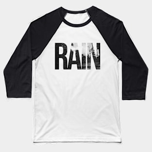 RAIN Baseball T-Shirt